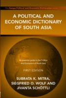 Political and Economic Dictionary of South Asia