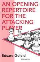 Opening Repertoire for the Attacking Player