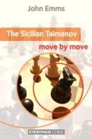 Sicilian Taimanov: Move by Move