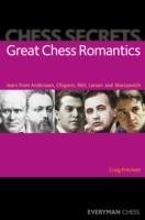 Chess Secrets: Great Chess Romantics