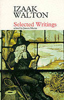 Selected Writings: Izaak Walton