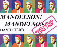 Mandelson! Mandelson! A Memoir