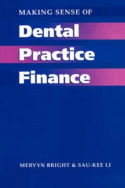 Making Sense of Dental Practice Finance