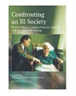 Confronting an Ill Society