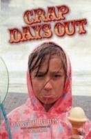 Crap Days Out