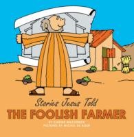 Foolish Farmer