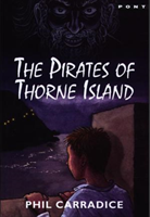 Pirates of Thorne Island, The