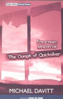 Oomph of Quicksilver/Freacnairc Mhearcair Rogha D?nta