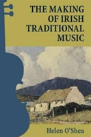 Making of Irish Traditional Music