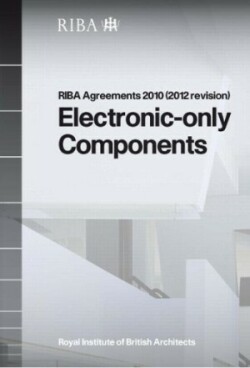RIBA Agreements 2010 (2012 revision) Electronic Only Components - Printed Copy