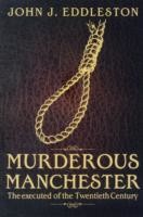 Murderous Manchester