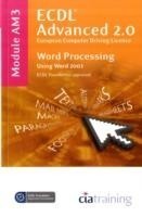 ECDL Advanced Syllabus 2.0 Module AM3 Word Processing Using Word 2003