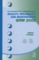 Quality, Reliability and Maintenance QRM 2002