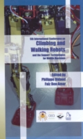 Climbing and Walking Robots and the Support Technologies for Mobile Machines