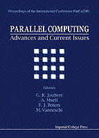 Parallel Computing: Advances And Current Issues, Proceedings Of The International Conference Parco2001