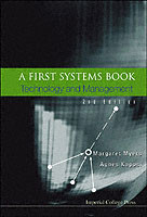 First Systems Book, A: Technology And Management (2nd Edition)