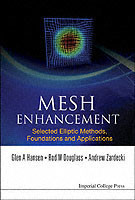 Mesh Enhancement: Selected Elliptic Methods, Foundations And Applications