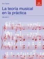 La teoría musical en la práctica Grado 2