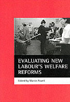 Evaluating New Labour's welfare reforms