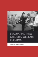 Evaluating New Labour's welfare reforms