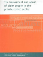 harassment and abuse of older people in the private rented sector