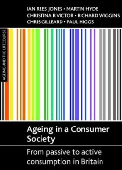 Ageing in a consumer society