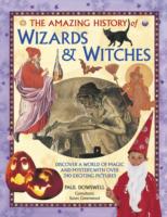 Amazing History of Wizards & Witches