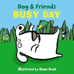 Dog & Friends: Busy Day