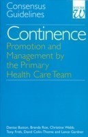 Continence – Promotion and Management by the Primary Health Care Team – Concencus Guidelines