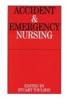 Accident and Emergency Nursing