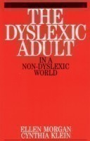 Dyslexic Adult in A Non-Dyslexic World