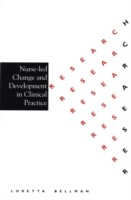 Nurse Led Change and Development in Clinical Practice