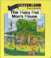 THE HAIRY HAT MANS HOUSE