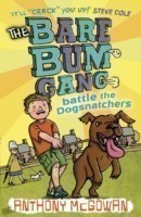 Bare Bum Gang Battles the Dogsnatchers