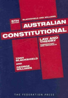 Australian Constitutional Law and Theory