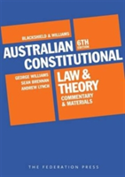 Australian Constitutional Law and Theory