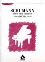 SCHUMANN SCENES FROM CHILDHOOD OP15 ALBU