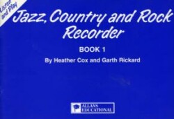 JAZZ COUNTRY & ROCK RECORDER BOOK 1