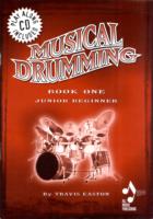 MUSICAL DRUMMING BOOK ONE JUNIORBEGINNER