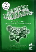 MUSICAL DRUMMING BOOK TWO BEGINNER TO IN