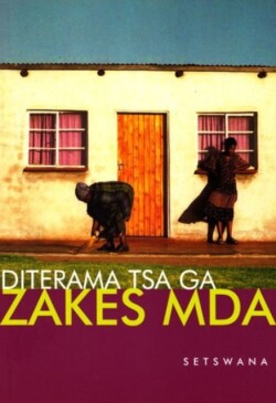 Diterama Tsa Ga Zakes Mda