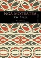 Nga Moteatea The Songs