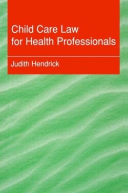 Child Care Law for Health Professionals