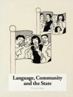 Language, Community and the State Linguistic development in European nations