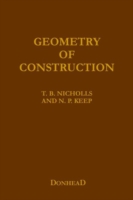 Geometry of Construction: For Builders, Architects, Engineers