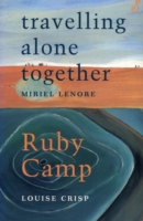 Travelling Alone /Ruby Camp