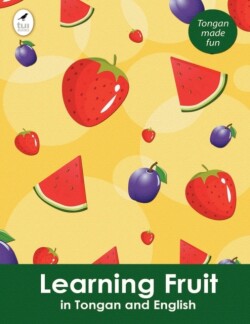 Learning Fruit In Tongan And English
