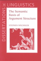 Semantic Basis of Argument Structure