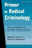 Primer in Radical Criminology