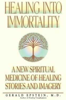 Healing into Immortality